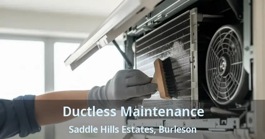 Ductless Maintenance Saddle Hills Estates, Burleson - TX