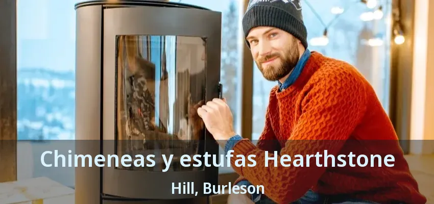 Chimeneas y estufas Hearthstone Hill, Burleson - TX